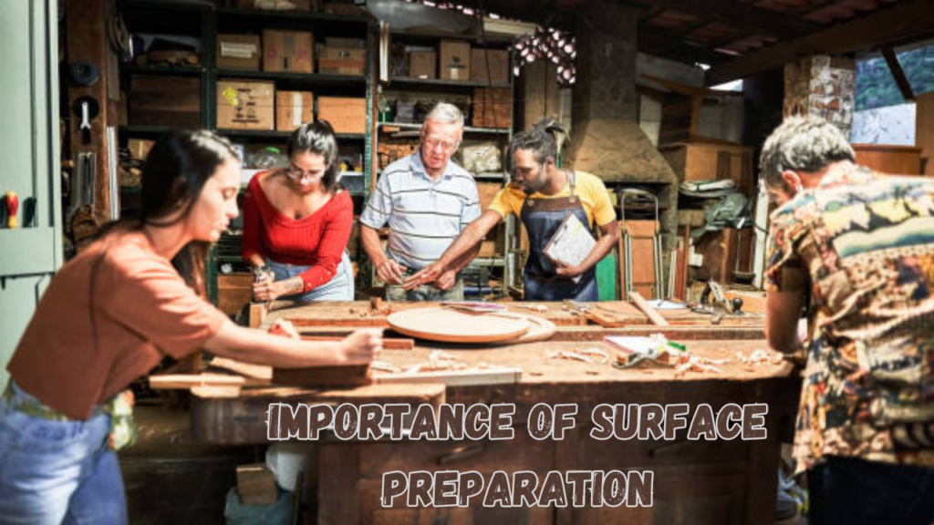 Mastering the Canvas: The Art of Surface Preparation in Woodworking